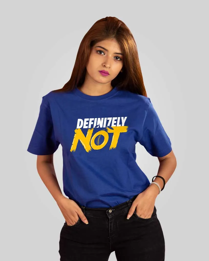 Definitely Not T-shirt